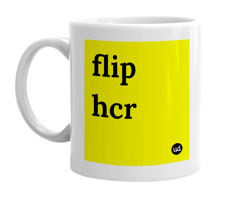 White mug with 'flip hcr' in bold black letters