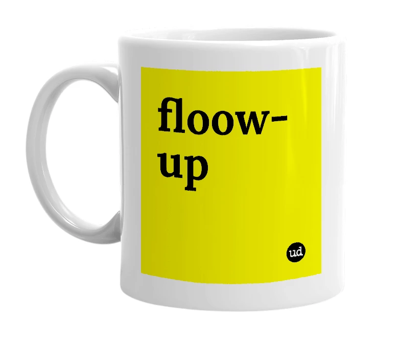 White mug with 'floow-up' in bold black letters