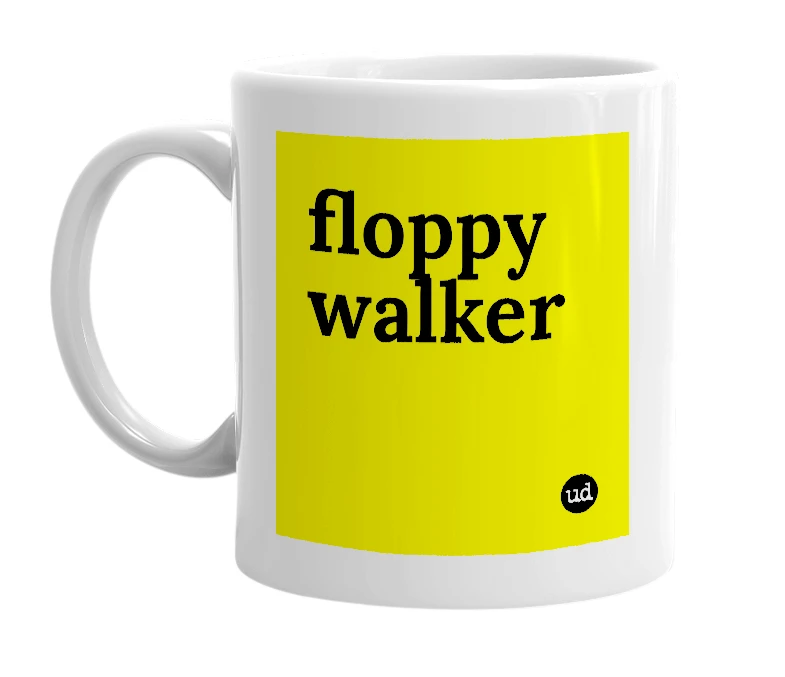 White mug with 'floppy walker' in bold black letters