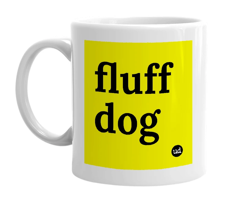 White mug with 'fluff dog' in bold black letters