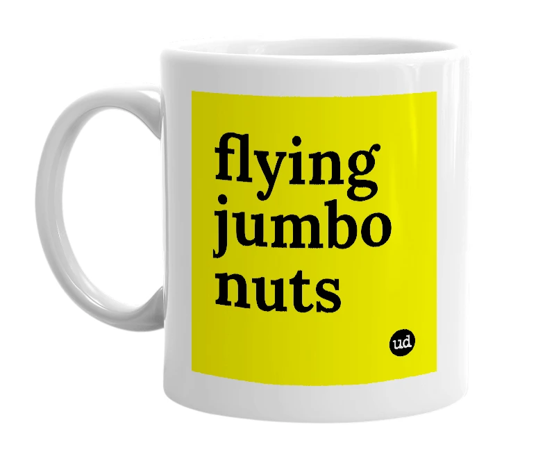 White mug with 'flying jumbo nuts' in bold black letters