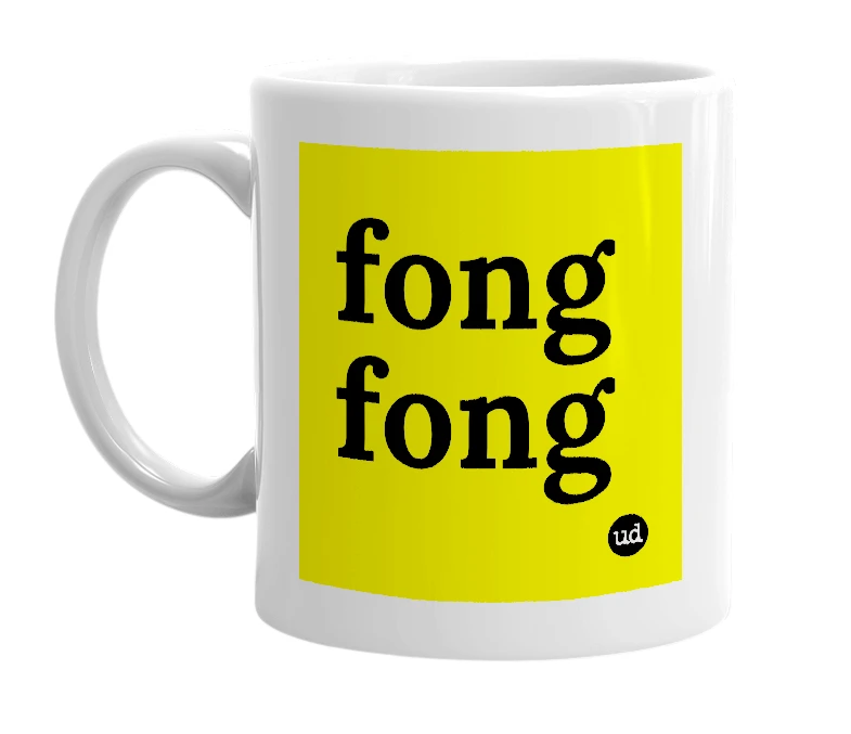 White mug with 'fong fong' in bold black letters
