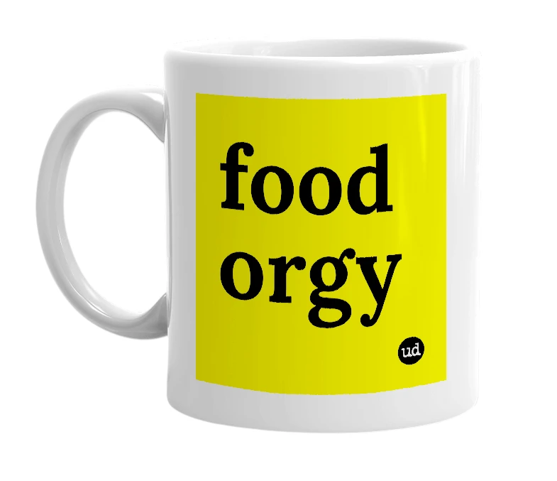 White mug with 'food orgy' in bold black letters