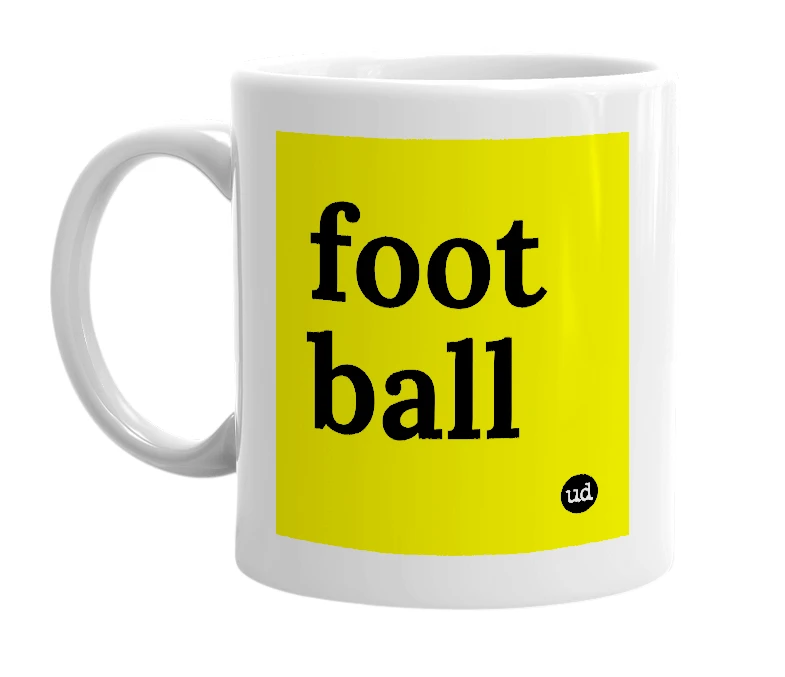 White mug with 'foot ball' in bold black letters