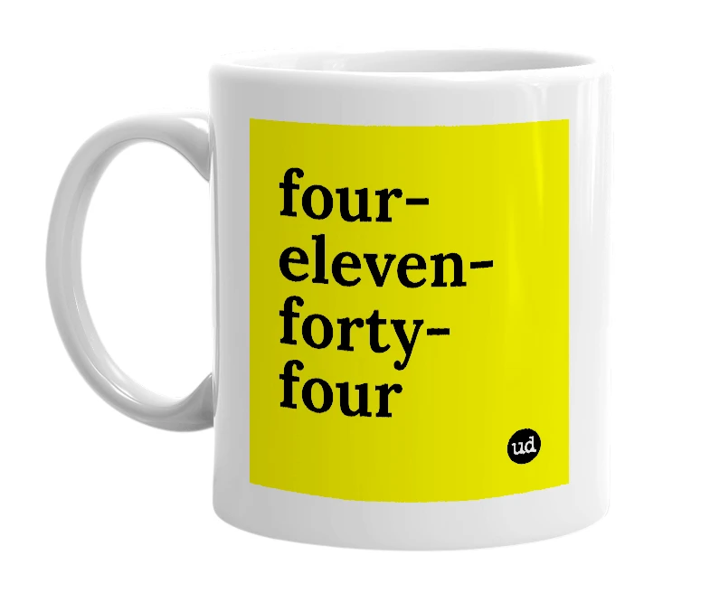 White mug with 'four-eleven-forty-four' in bold black letters