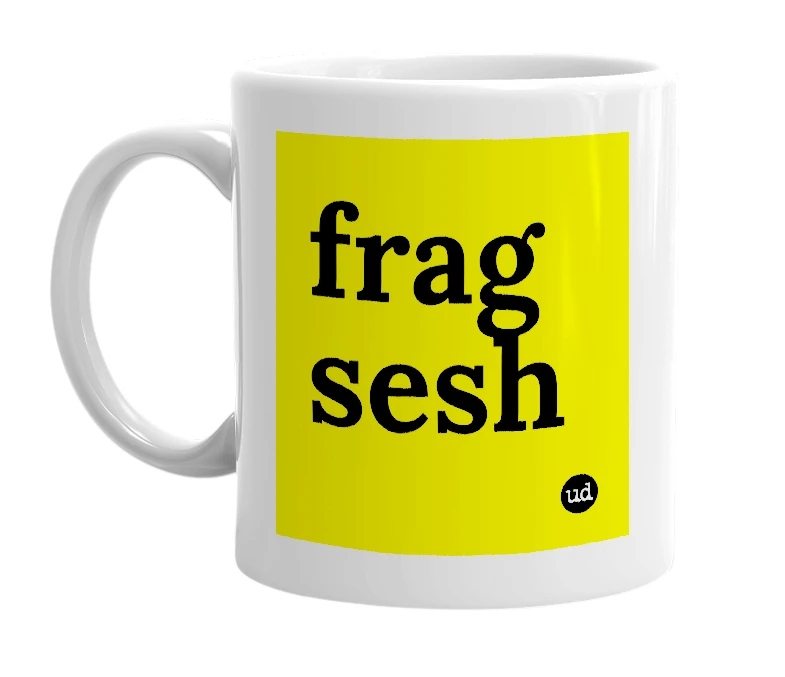 White mug with 'frag sesh' in bold black letters