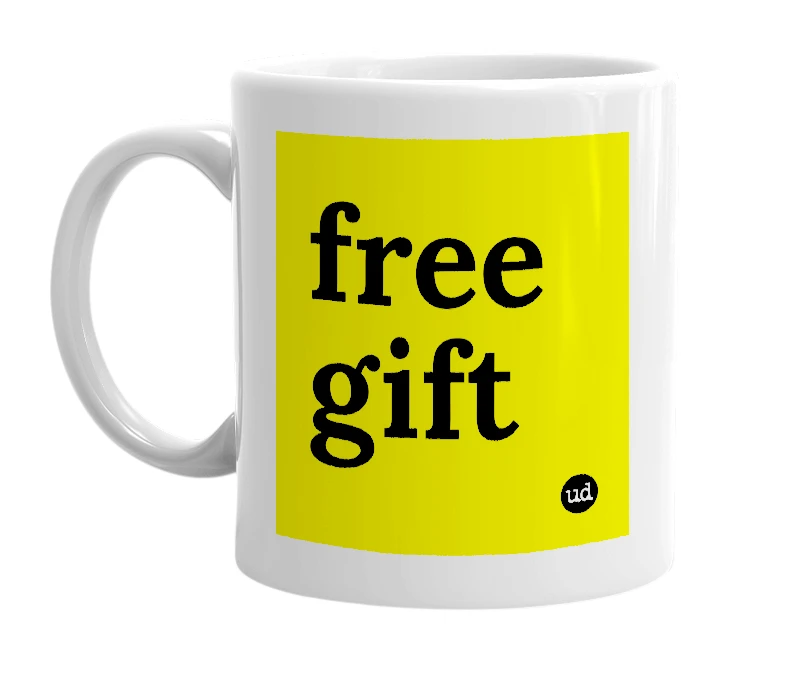 White mug with 'free gift' in bold black letters