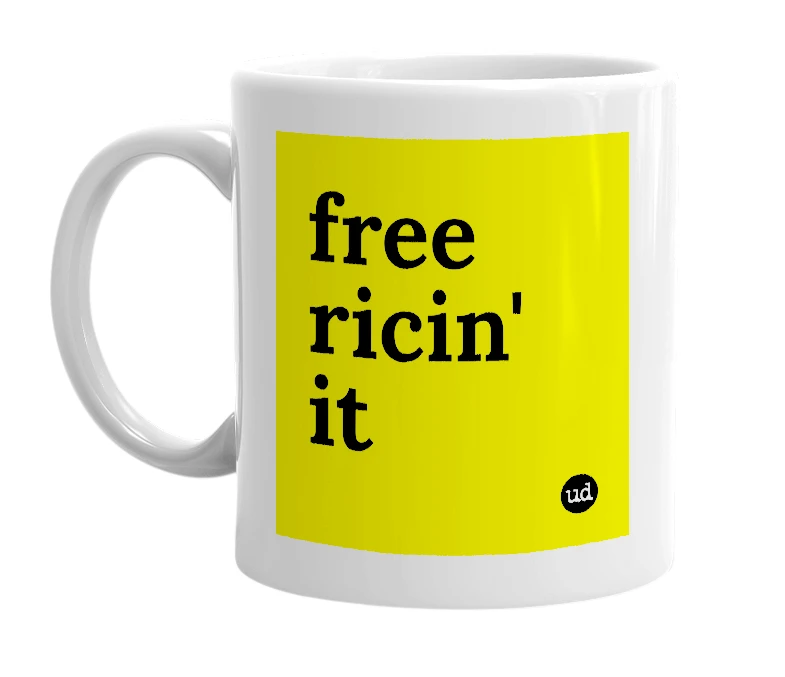 White mug with 'free ricin' it' in bold black letters