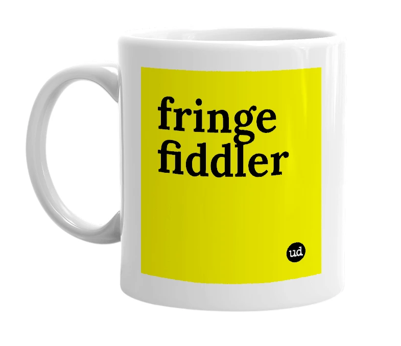 White mug with 'fringe fiddler' in bold black letters