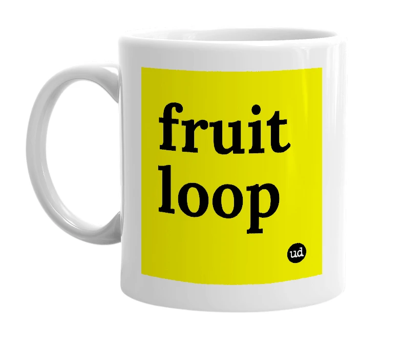 White mug with 'fruit loop' in bold black letters