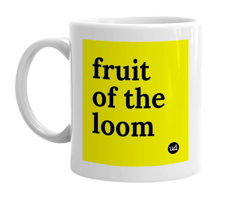 White mug with 'fruit of the loom' in bold black letters