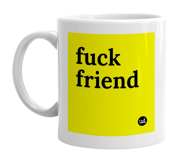 White mug with 'fuck friend' in bold black letters