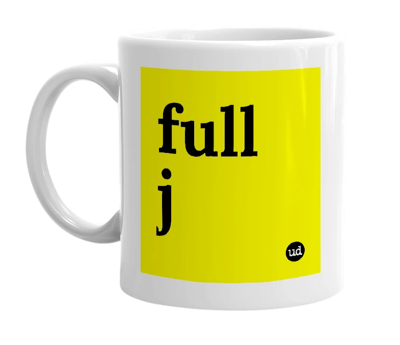 White mug with 'full j' in bold black letters