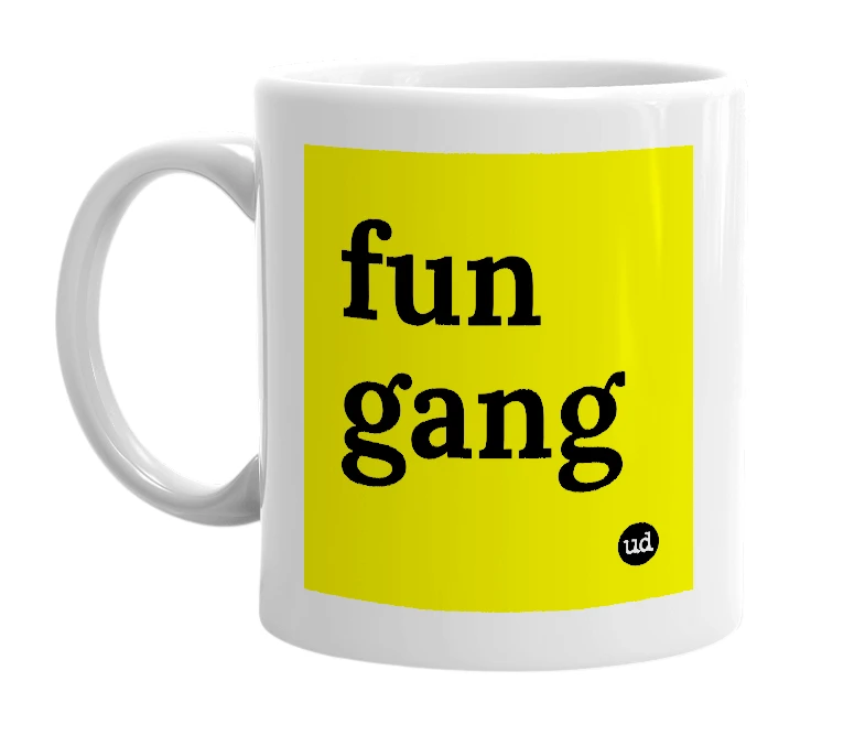 White mug with 'fun gang' in bold black letters