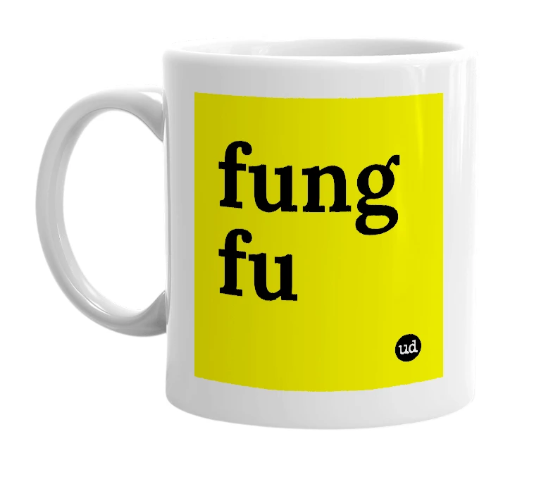 White mug with 'fung fu' in bold black letters