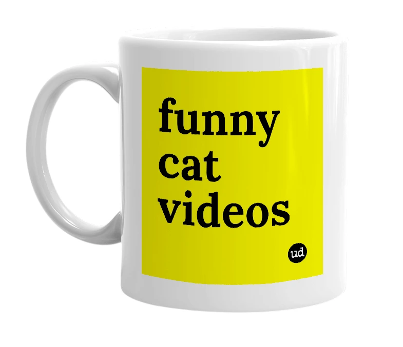 White mug with 'funny cat videos' in bold black letters