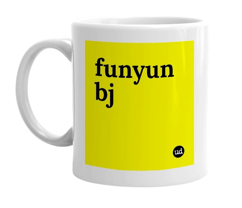 White mug with 'funyun bj' in bold black letters