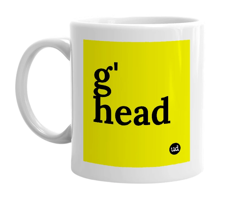 White mug with 'g' head' in bold black letters