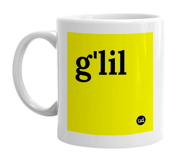 White mug with 'g'lil' in bold black letters