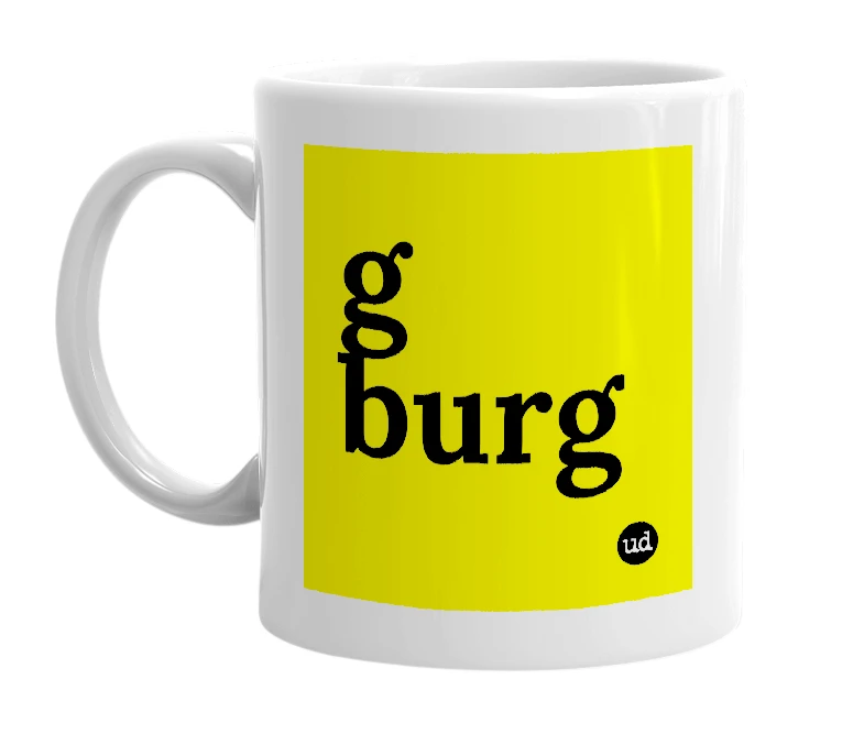 White mug with 'g burg' in bold black letters