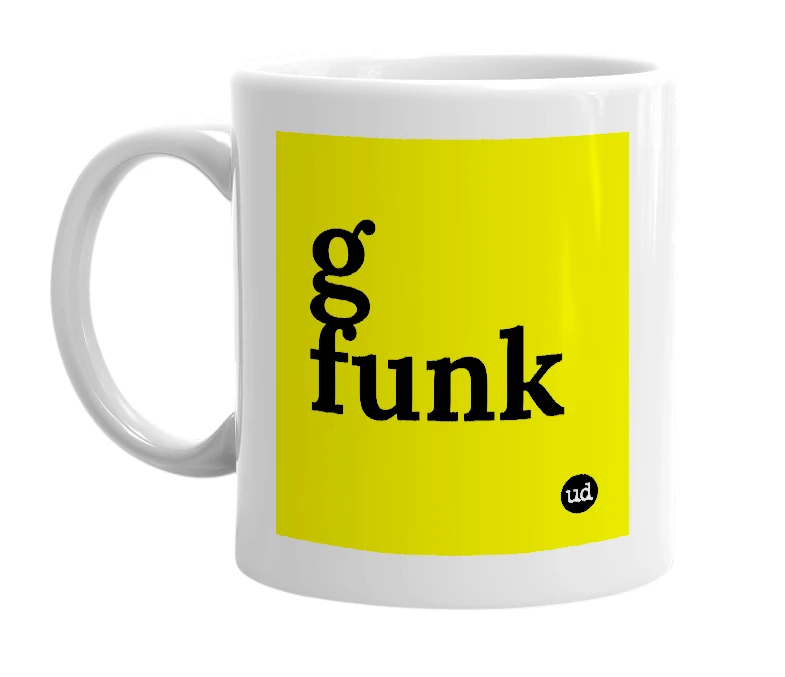 White mug with 'g funk' in bold black letters