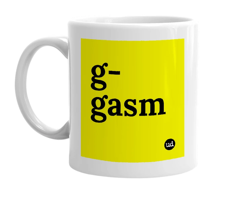 White mug with 'g-gasm' in bold black letters