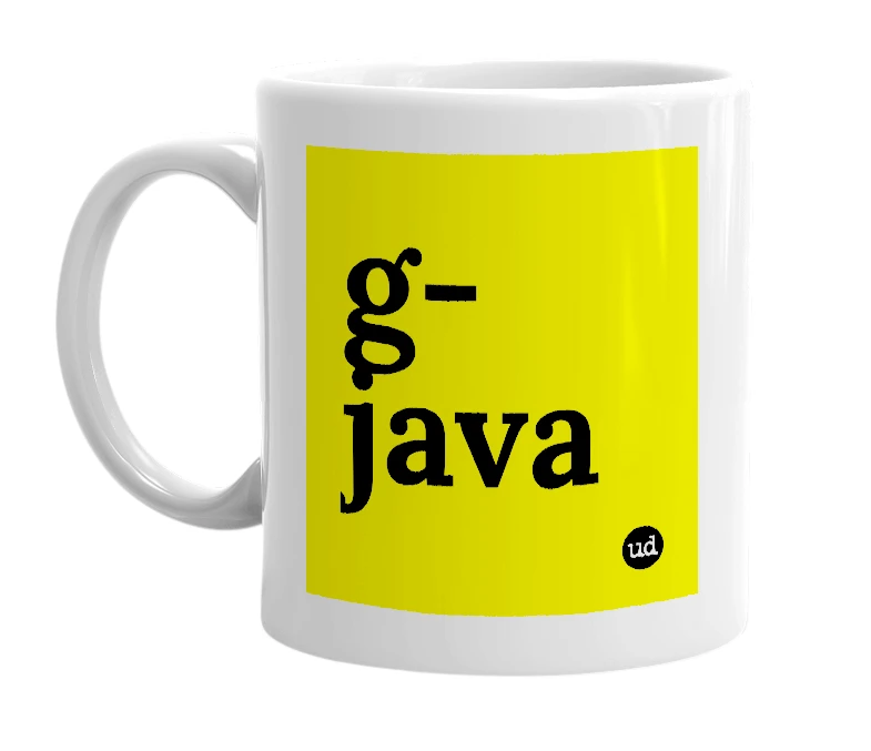 White mug with 'g-java' in bold black letters