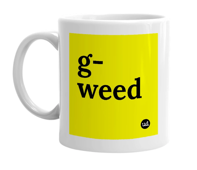 White mug with 'g-weed' in bold black letters