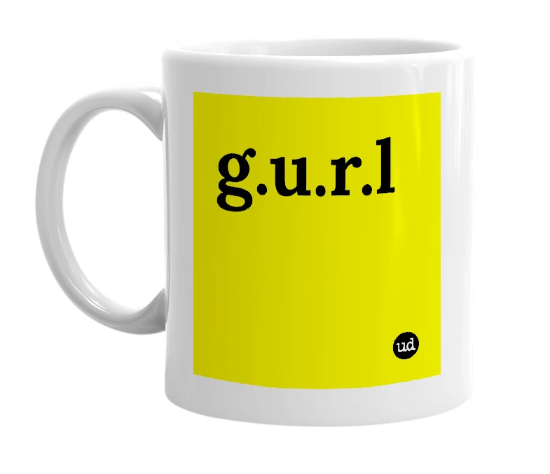 White mug with 'g.u.r.l' in bold black letters