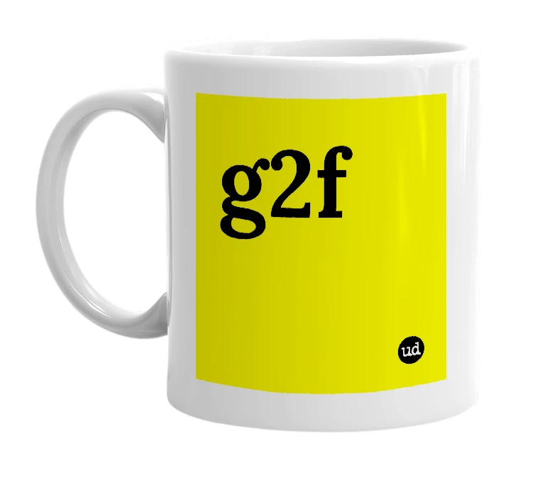 White mug with 'g2f' in bold black letters