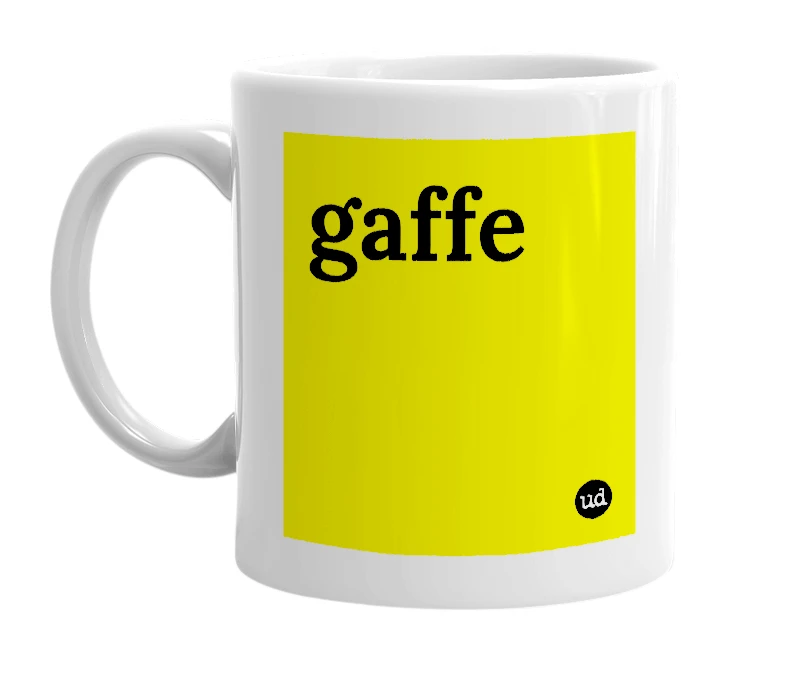 White mug with 'gaffe' in bold black letters