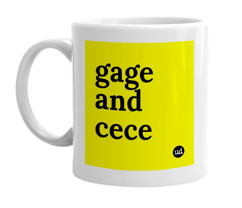 White mug with 'gage and cece' in bold black letters
