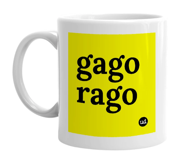 White mug with 'gago rago' in bold black letters