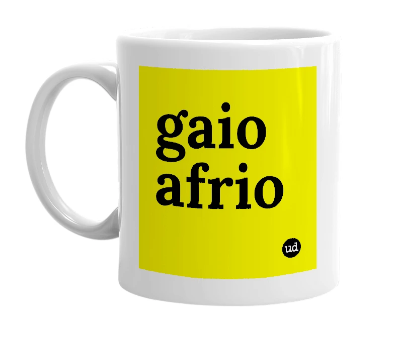 White mug with 'gaio afrio' in bold black letters