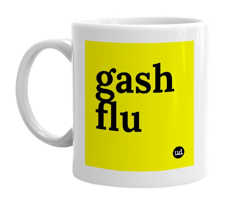 White mug with 'gash flu' in bold black letters