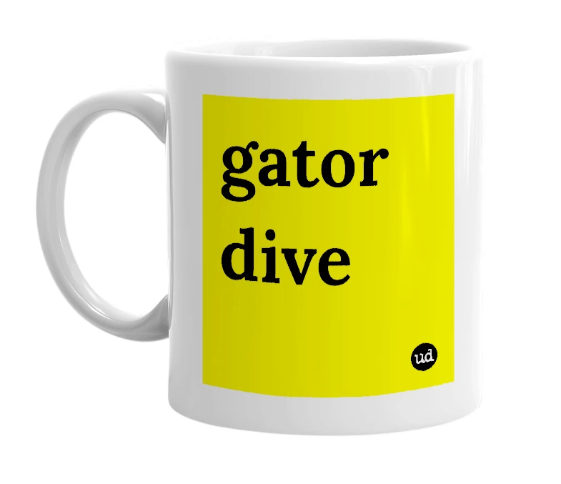 White mug with 'gator dive' in bold black letters