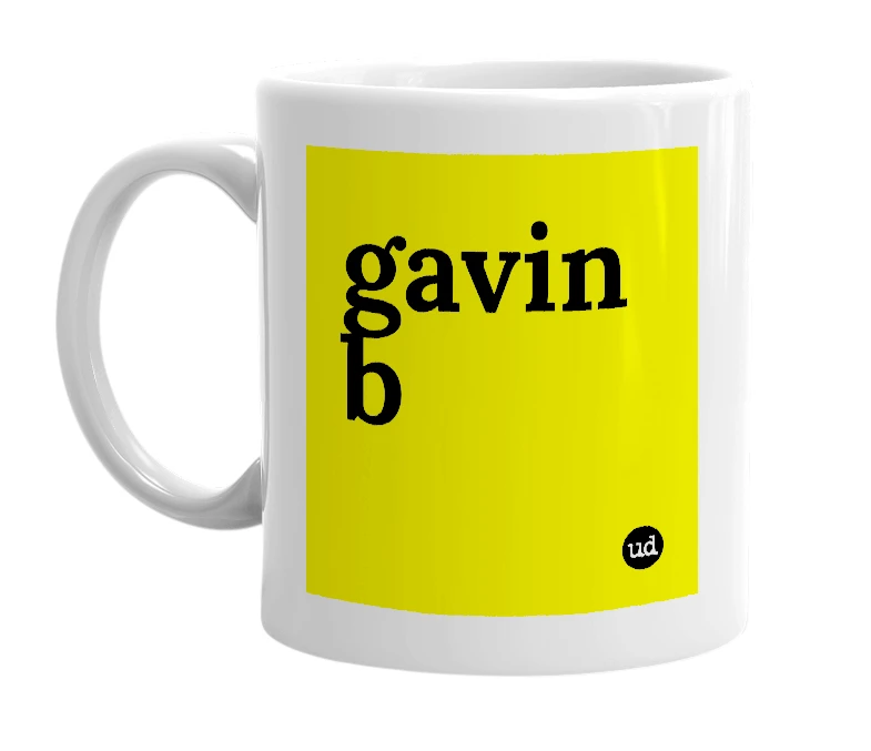 White mug with 'gavin b' in bold black letters