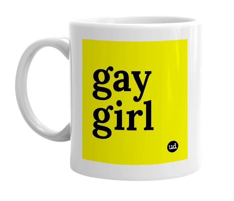 White mug with 'gay girl' in bold black letters