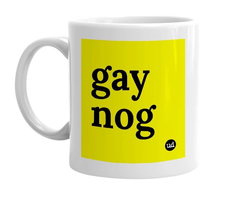 White mug with 'gay nog' in bold black letters