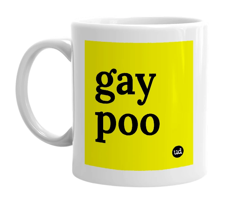 White mug with 'gay poo' in bold black letters