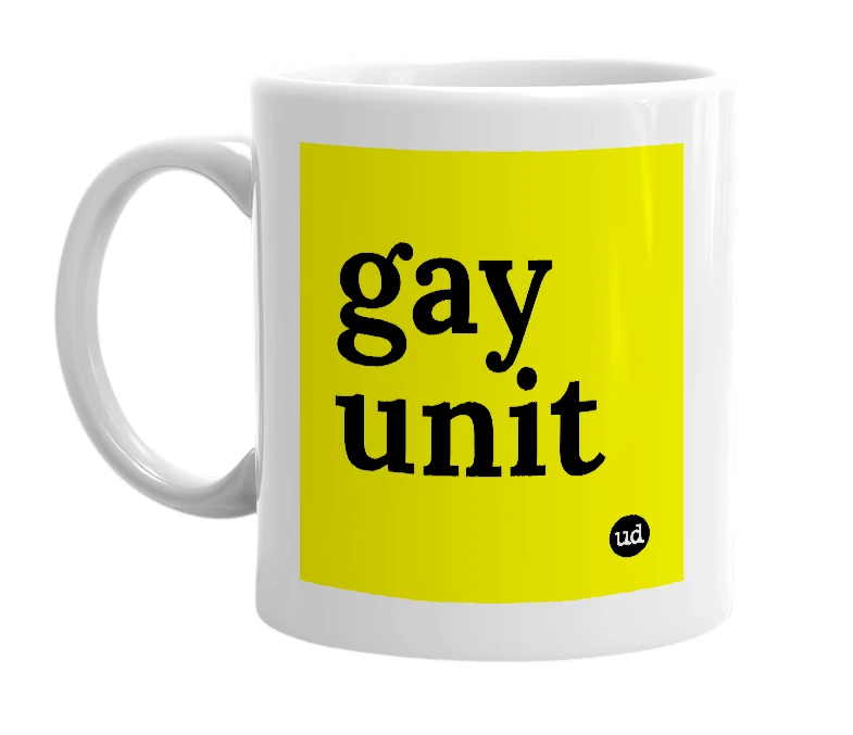 White mug with 'gay unit' in bold black letters