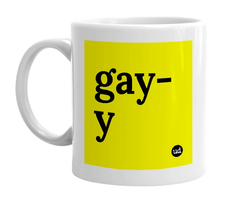 White mug with 'gay-y' in bold black letters