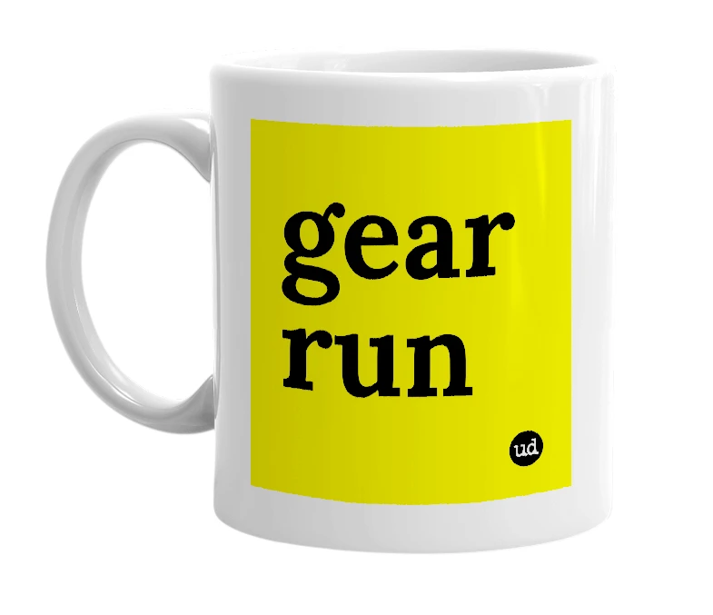 White mug with 'gear run' in bold black letters