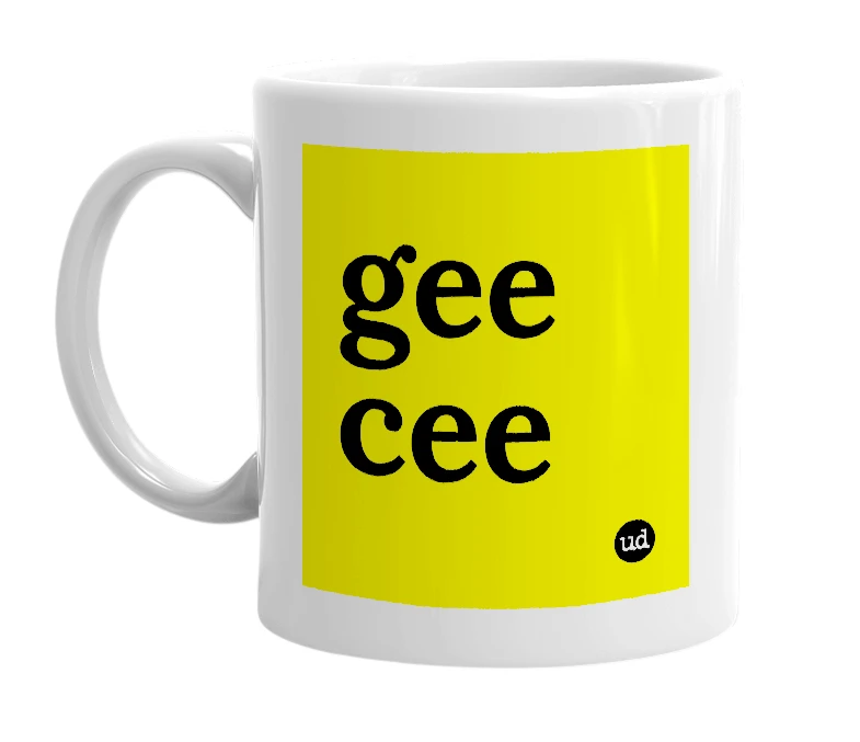 White mug with 'gee cee' in bold black letters