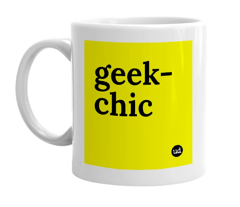 White mug with 'geek-chic' in bold black letters