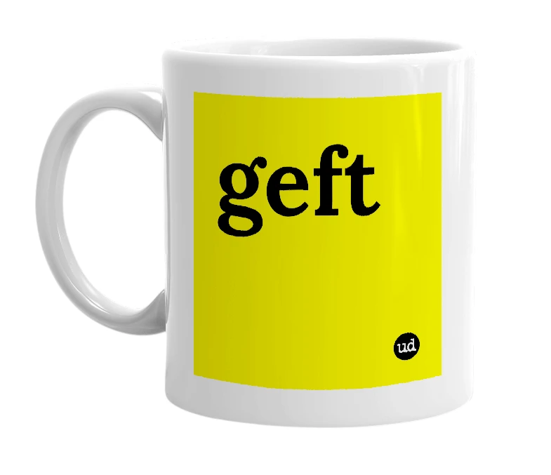 White mug with 'geft' in bold black letters