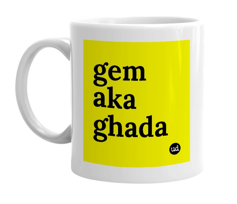 White mug with 'gem aka ghada' in bold black letters