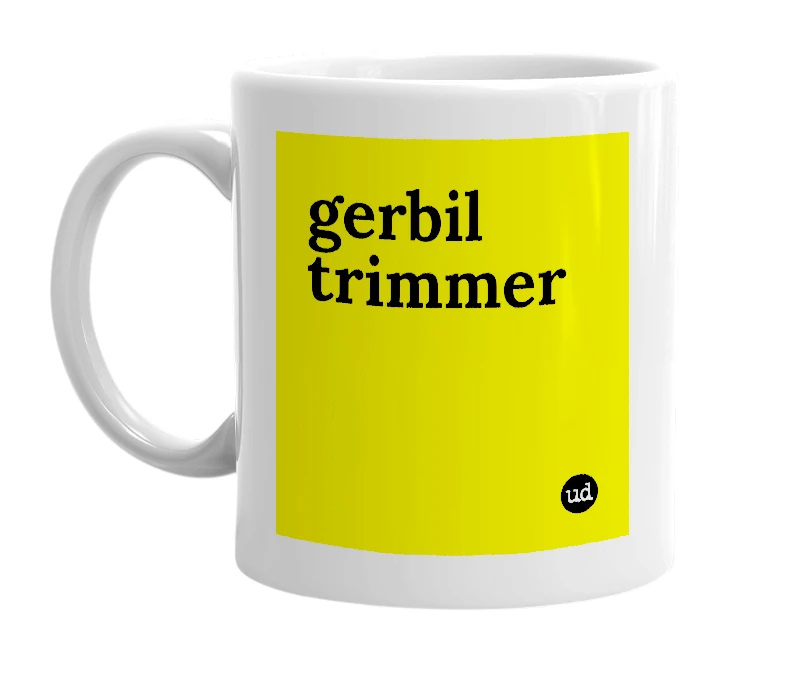 White mug with 'gerbil trimmer' in bold black letters