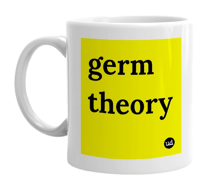 White mug with 'germ theory' in bold black letters