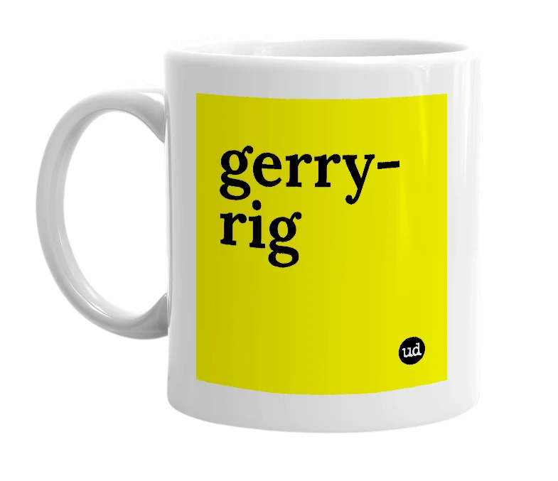 White mug with 'gerry-rig' in bold black letters